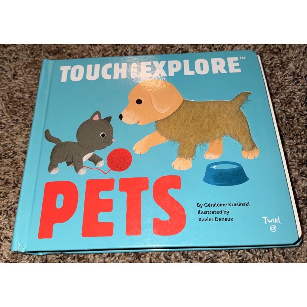 Twirl-Touch and Explore Pets (Board Book)
